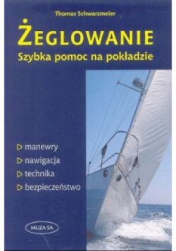Żeglarstwo Szybka pomoc na pokładzie