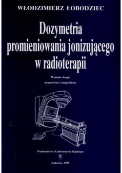 Dozymetria promieniowania jonizującego w radioterapii