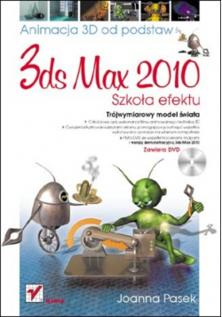 3ds max 2010 Animacja 3D od podstaw