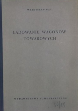 Ładowanie wagonów towarowych