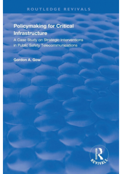 Policymaking for Critical Infrastructure