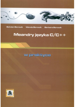 Meandry języka C/C++ w praktyce
