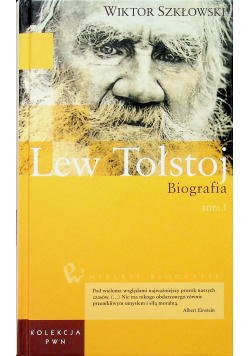 Lew Tołstoj biografia Tom 1