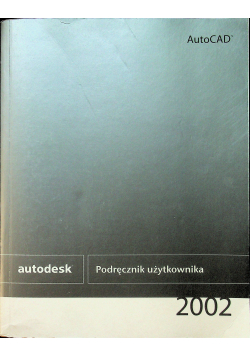 AutoCAD Podręcznik użytkownika
