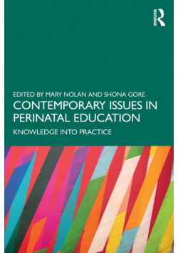 Contemporary Issues in Perinatal Education
