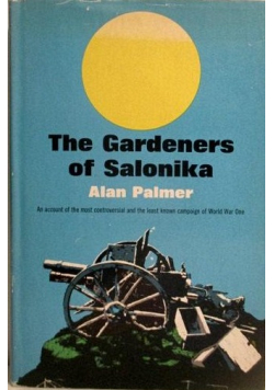 The Gardeners of Salonika