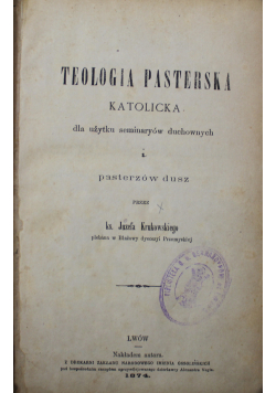 Teologia pasterska katolicka 1874 r.