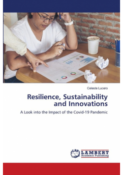 Resilience, Sustainability and Innovations