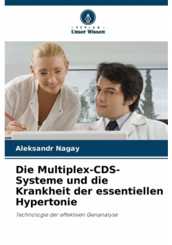 Die Multiplex-CDS-Systeme und die Krankheit der essentiellen Hypertonie