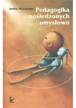 Pedagogika upośledzonych umysłowych