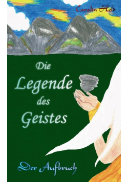 Die Legende des Geistes