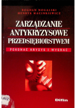 Zarządzanie antykryzysowe przedsiębiorstwem