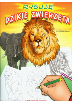Rysuję dzikie zwierzęta