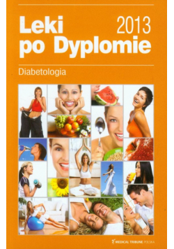 Leki po Dyplomie 2013 Diabetologia