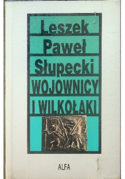 Wojownicy i wilkołaki