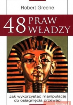 48 praw władzy jak wykorzystać manipulację do osiągnięcia przewagi