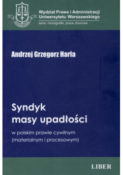 Syndyk masy upadłości w polskim prawie cywilnym
