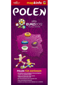 Polen Polska Euro 2012 mapa i miniprzewodnik
