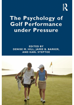 The Psychology of Golf Performance under Pressure