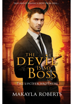 The Devil is My Boss