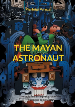 The Mayan Astronaut