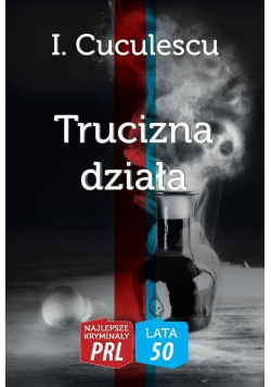Trucizna działa
