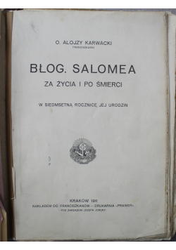 Błogosławiona Salomea za życia i po śmierci 1911 r.