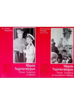 Miasto Najwierniejsze Tom 1 i 2