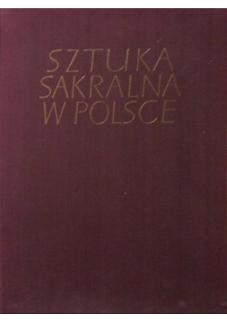 Sztuka sakralna w Polsce Architektura