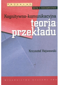 Kognitywno komunikacyjna teoria przekładu