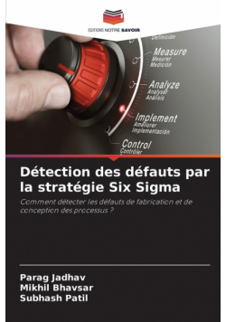 Détection des défauts par la stratégie Six Sigma