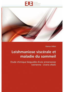 Leishmaniose viscérale et maladie du sommeil