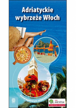Adriatyckie wybrzeże Włoch