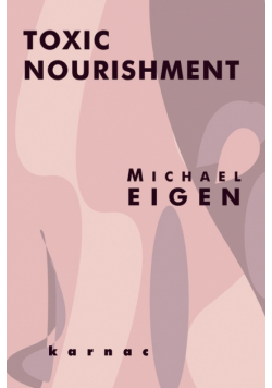 Toxic Nourishment