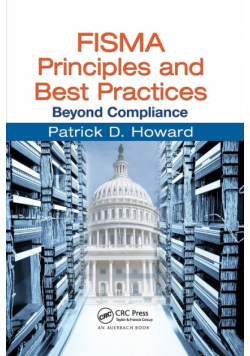 FISMA Principles and Best Practices