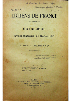 Lichens de France Catalogue Systematique et Desecriptif 1907r 2 tomy