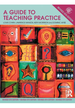A Guide to Teaching Practice