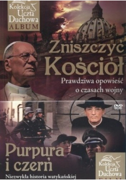 Zniszczyć Kościół Prawdziwa opowieść o czasach wojny + DVD NOWA