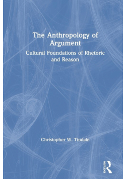 The Anthropology of Argument