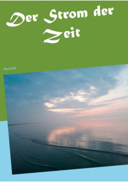Der Strom der Zeit
