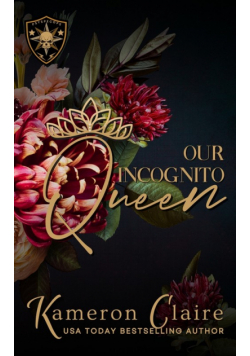 Our Incognito Queen