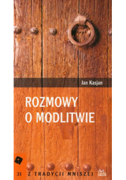 Rozmowy o modlitwie t.31