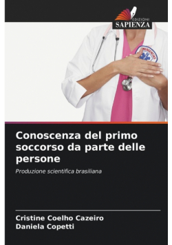 Conoscenza del primo soccorso da parte delle persone