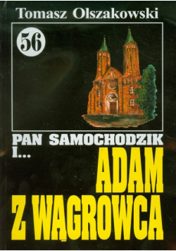 Pan Samochodzik i Adam z Wągrowca 56