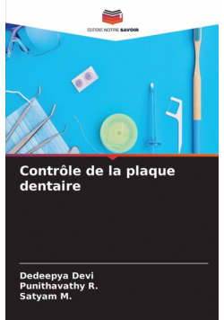 Contrôle de la plaque dentaire