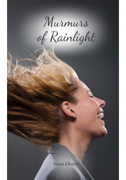 Murmurs of Rainlight
