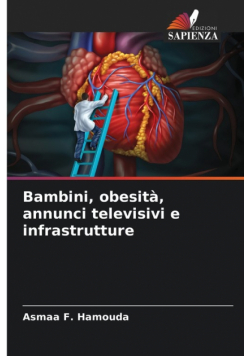 Bambini, obesità, annunci televisivi e infrastrutture