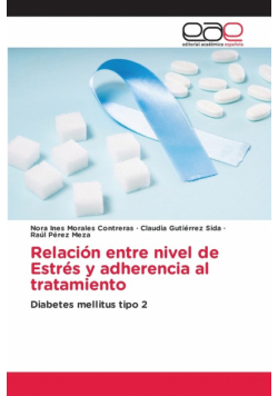 Relación entre nivel de Estrés y adherencia al tratamiento