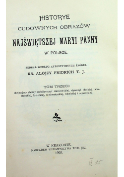 Historye Cudownych obrazów Najświętszej Maryi 1908 r