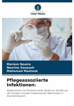 Pflegeassoziierte Infektionen